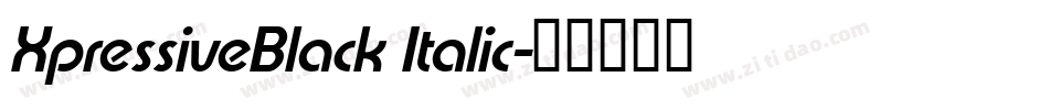 XpressiveBlack Italic字体转换